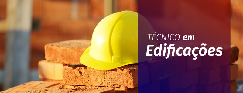 TÉCNICO EM EDIFICAÇÕES