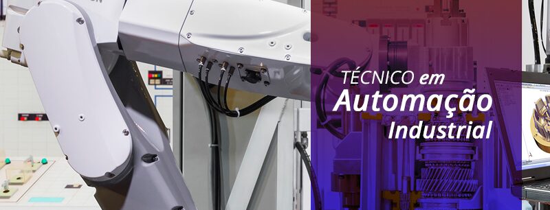 TÉCNICO EM AUTOMAÇÃO INDUSTRIAL